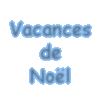 Pr�-Inscriptions aux vacances de la No�l