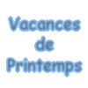 Pr�-Inscriptions aux vacances de Printemps